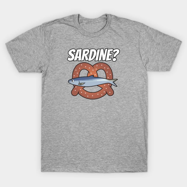 Sardine? T-Shirt by dustbrain